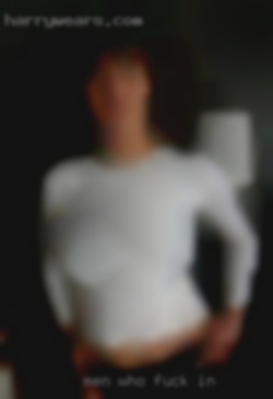 men who fuck in sexy girls for fucking tonight