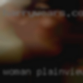 Woman Plainview, pussy